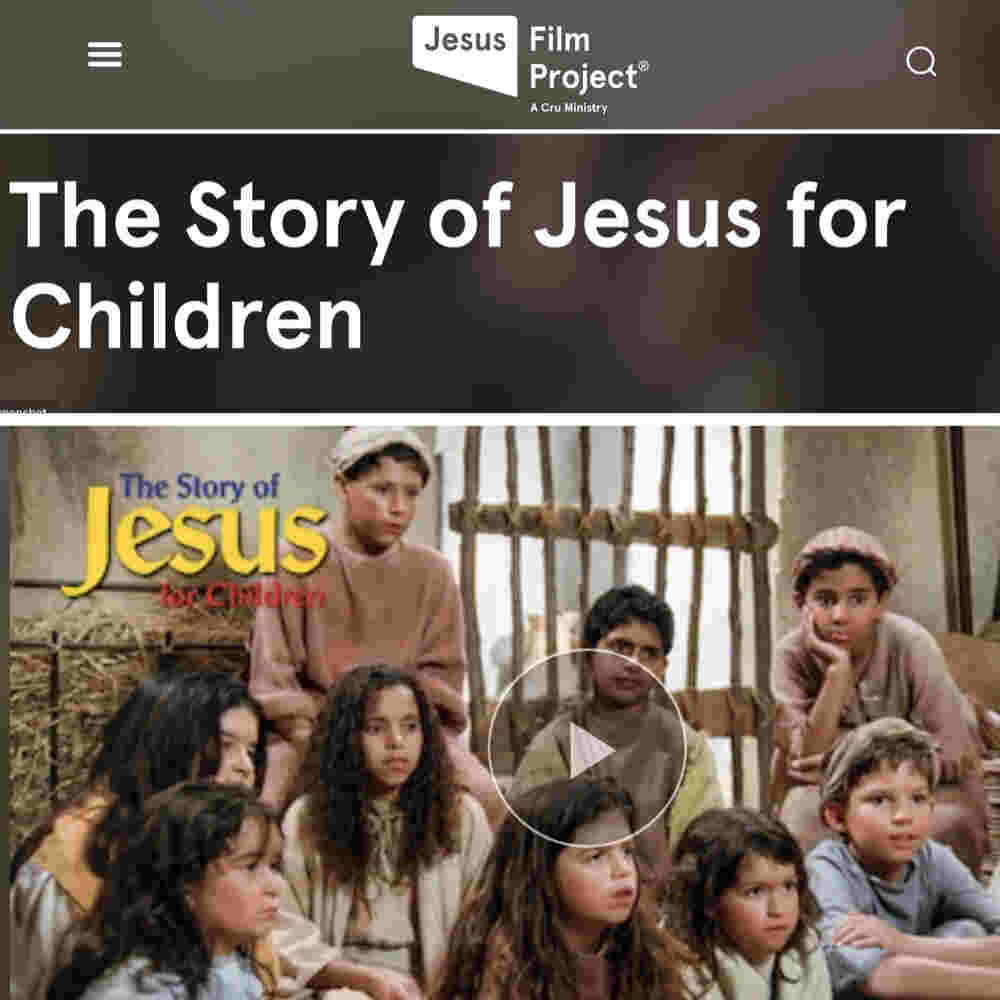 The Story of Jesus for Children